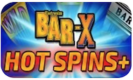 Bar X Hot Spins